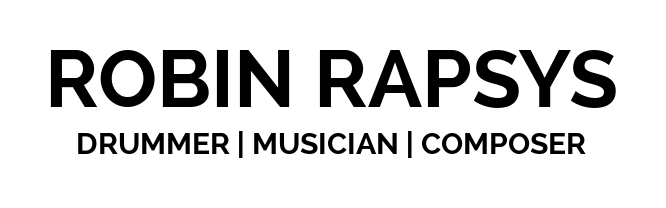 Robin Rapsys – Drummer | Musician | Composer